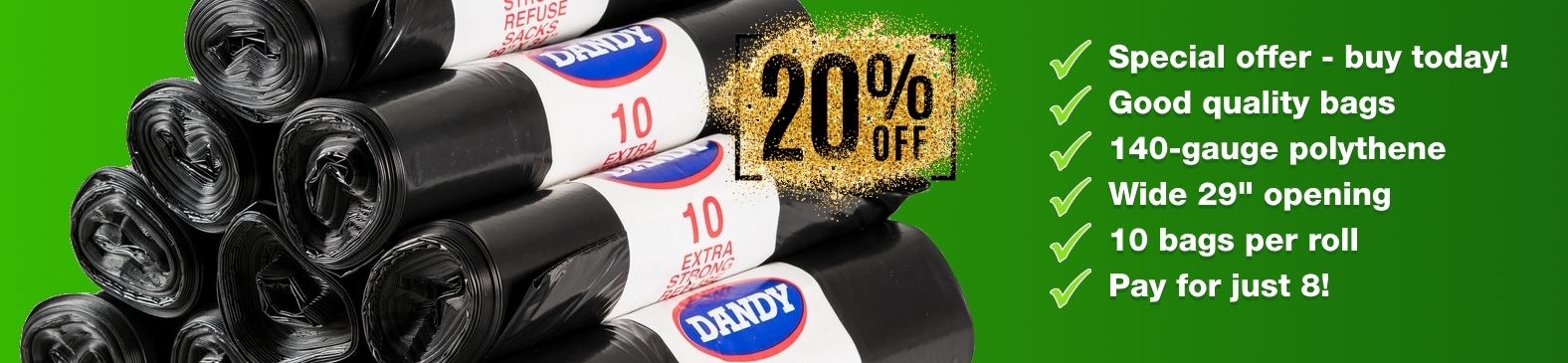 20% off black sacks!